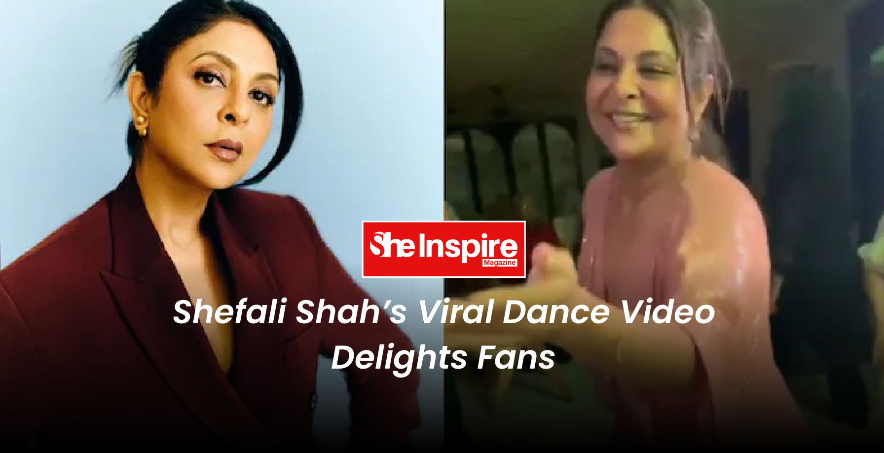 Shefali Shah’s Viral Dance Video Delights Fans